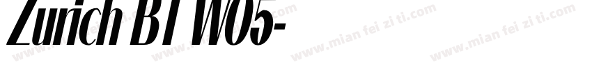 Zurich BT W05字体转换
